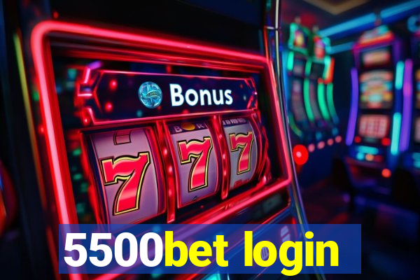 5500bet login